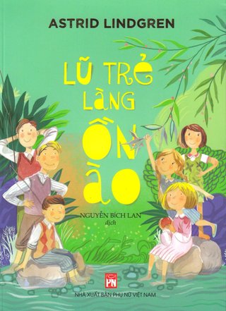 Lũ trẻ làng Ồn Ào