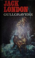 "Gullgravere" av Jack London