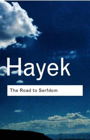 "The Road to Serfdom (Routledge Classics)" av F.A. Hayek