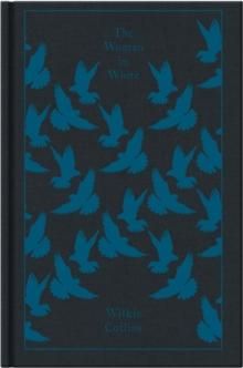 "The woman in white" av Wilkie Collins