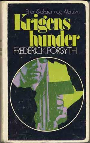 "Krigens hunder" av Frederick Forsyth