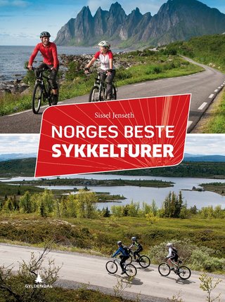 "Norges beste sykkelturer" av Bjørn Egil Thon