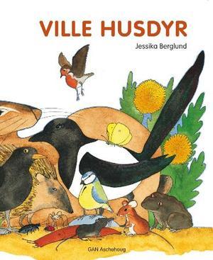 "Ville husdyr" av Jessika Berglund
