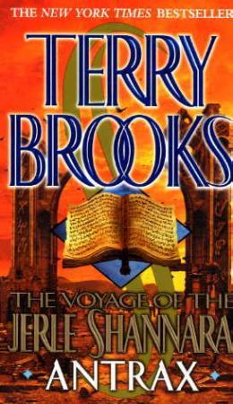 "The voyage of the Jerle Shannara - book two : antrax" av Terry Brooks