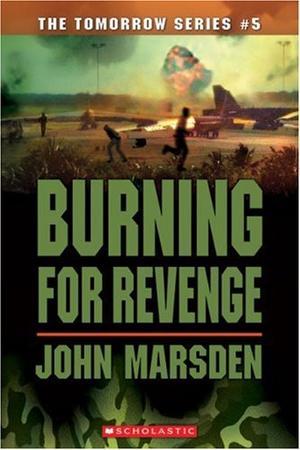 "Burning for Revenge (Tomorrow)" av John Marsden