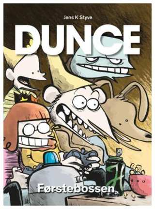 "Dunce" av Jens K. Styve