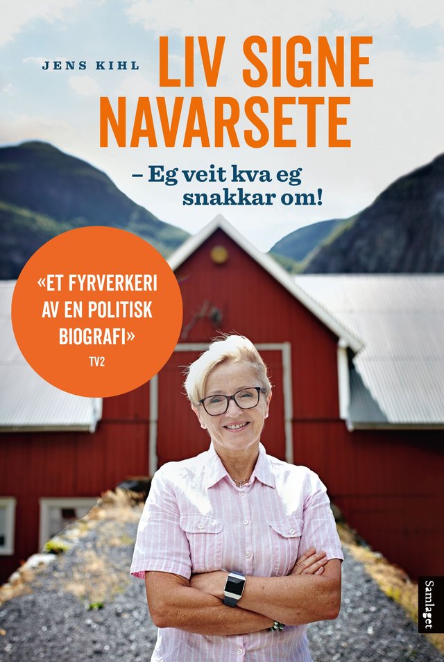 "Liv Signe Navarsete - Eg veit kva eg snakkar om" av Jens Kihl