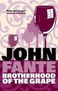 "The Brotherhood of the Grape" av John Fante
