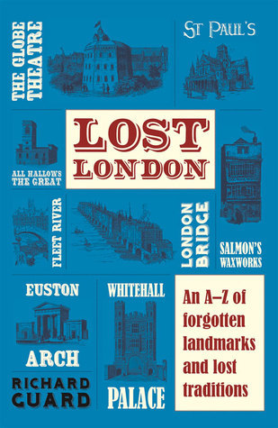 "Lost London" av Richard Guard