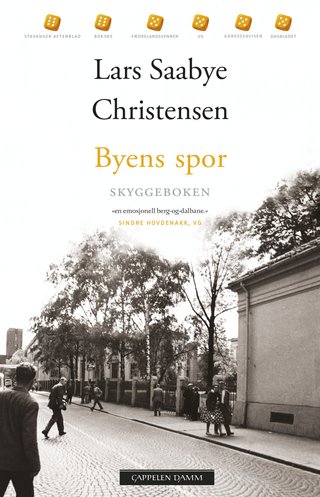 "Byens spor skyggeboken" av Lars Saabye Christensen