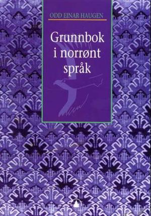 "Grunnbok i norrønt språk" av Odd Einar Haugen