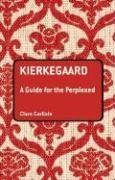 "Kierkegaard A Guide for the Perplexed (Guides for the Perplexed)" av Clare Carlisle