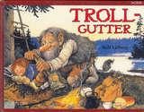 Troll-gutter