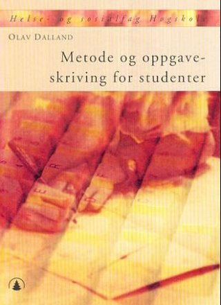 Metode og oppgaveskriving for studenter