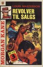 Revolver til salgs ; Hevneren fra Tombstone