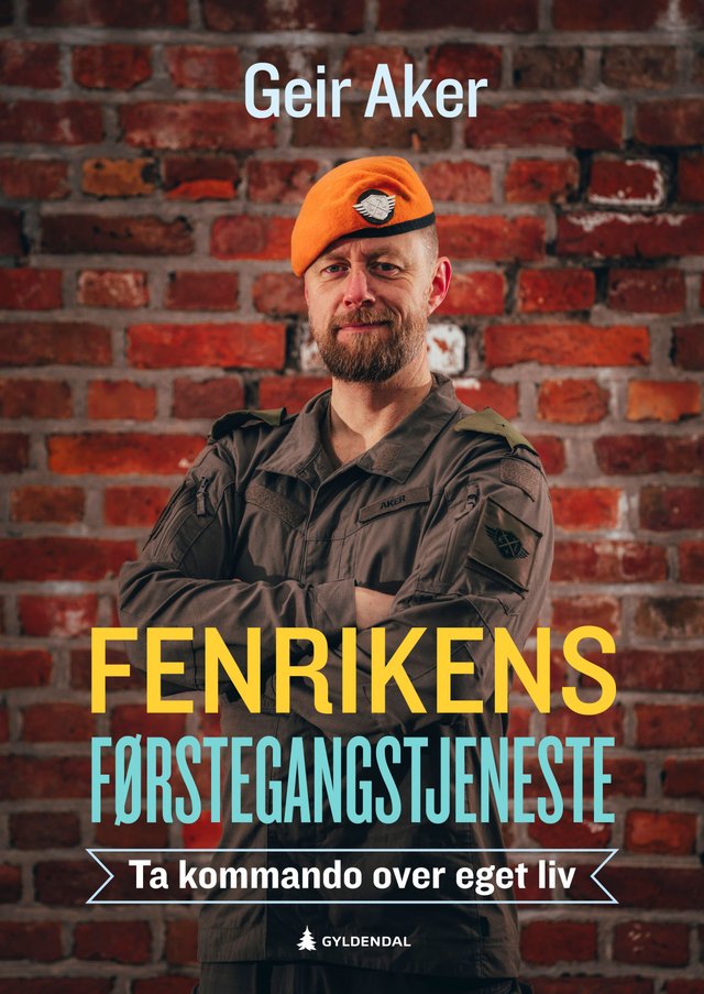 "Fenrikens førstegangstjeneste - ta kommando over eget liv" av Geir Aker