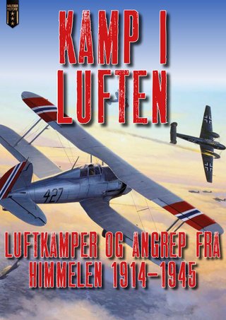 Luftkamp 1914-1945 - luftkamp og angrep fra himmelen 1914-1945