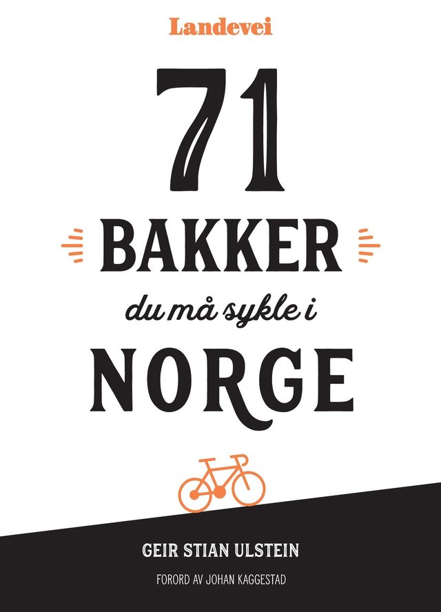 "71 bakker du må sykle i Norge" av Geir Stian Ulstein
