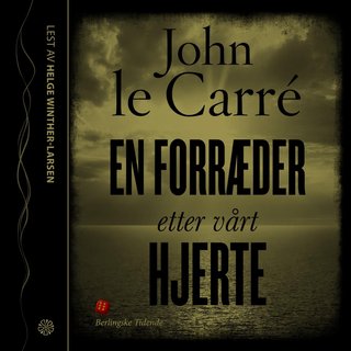 "En forræder etter vårt hjerte" av John Le Carré