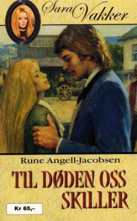 "Til døden oss skiller" av Rune Angell-Jacobsen