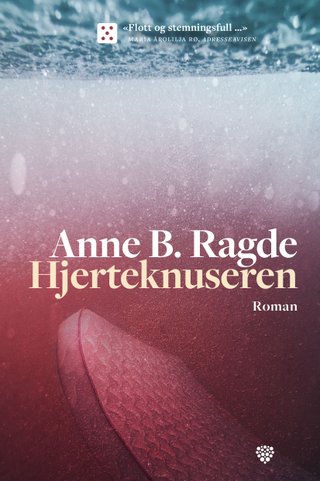 "Hjerteknuseren roman" av Anne B. Ragde