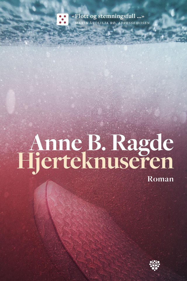 "Hjerteknuseren - roman" av Anne B. Ragde