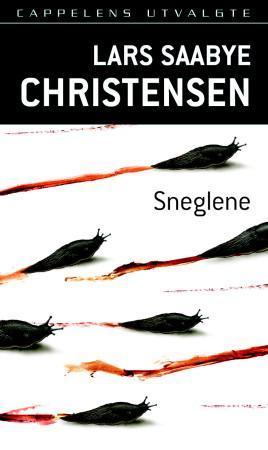 "Sneglene" av Lars Saabye Christensen