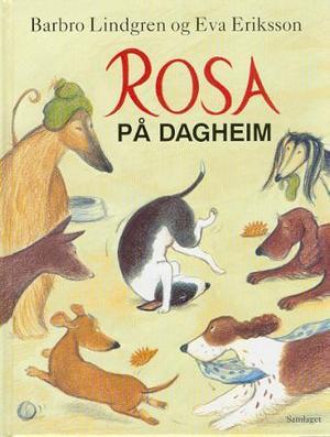 "Rosa på dagheim" av Barbro Lindgren