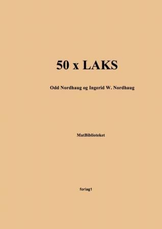 "50 x laks" av Odd Nordhaug