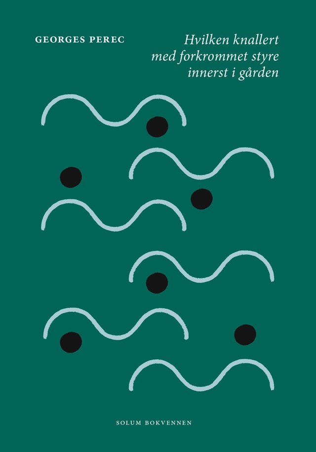 "Hvilken knallert med forkrommet styre innerst i gården - roman" av Georges Perec