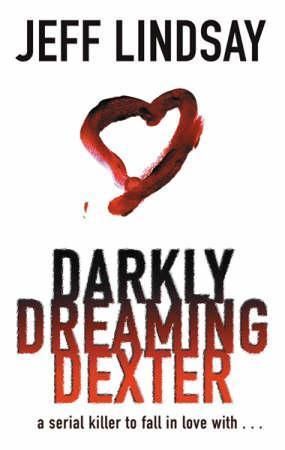 Darkly dreaming Dexter