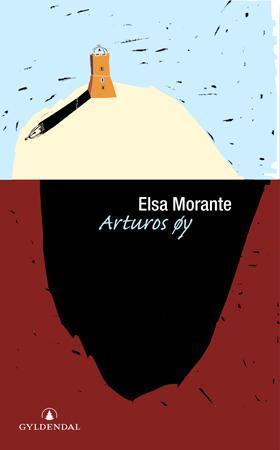 "Arturos øy" av Elsa Morante