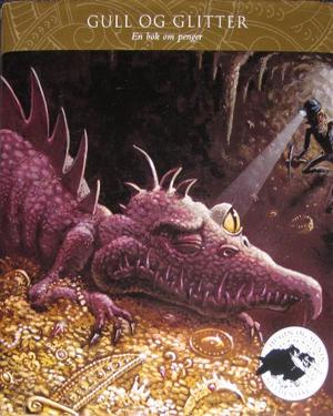 Hugin og Munin. Bd. 5 - gull og glitter : en bok om penger