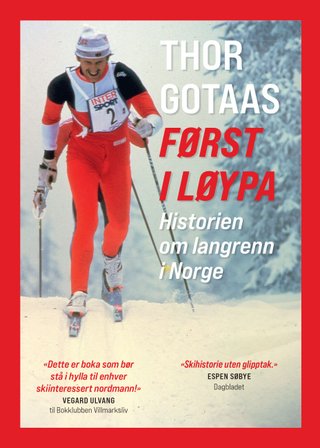Først i løypa - historien om langrenn i Norge