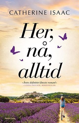 "Her, nå, alltid" av Catherine Isaac