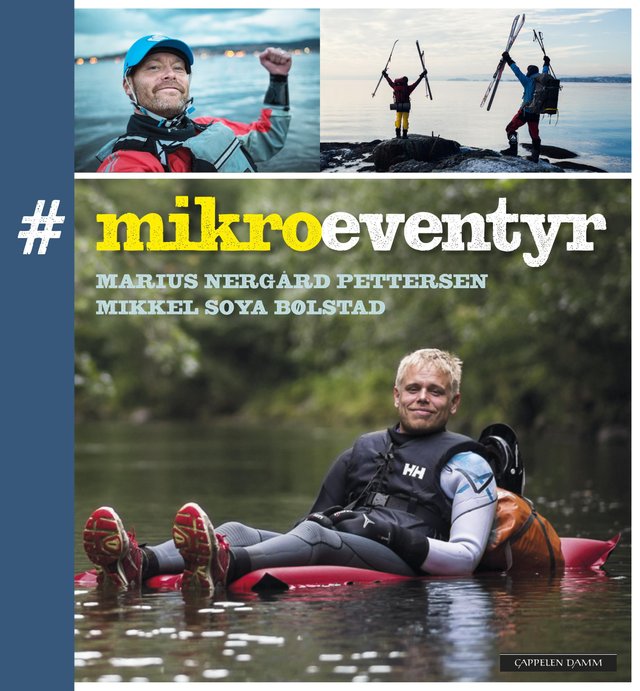 "#mikroeventyr" av Marius Nergård Pettersen