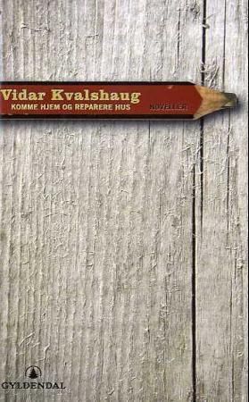 Komme hjem og reparere hus - noveller
