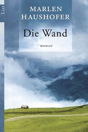 "Die Wand" av Marlen Haushofer