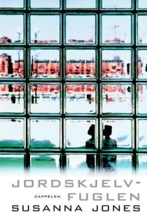 "Jordskjelvfuglen" av Susanna Jones