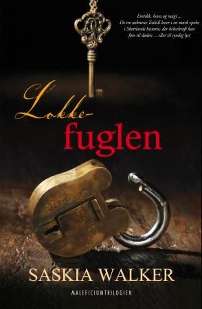 Lokkefuglen - maleficiumtrilogien