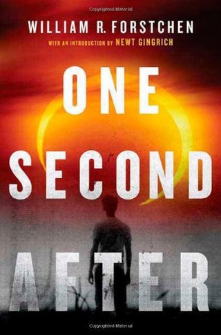 "One Second After" av William R. Forstchen