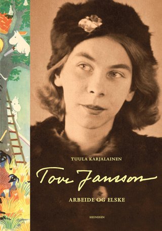 "Tove Jansson arbeide og elske" av Tuula Karjalainen