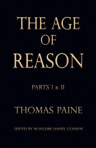 "The Age of Reason - Thomas Paine" av Thomas Paine