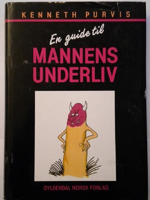 En guide til mannens underliv
