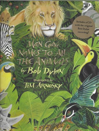 "Man Gave Names To all The Animals" av Bob Dylan