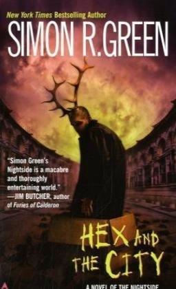 "Hex and the City (Nightside)" av Simon R. Green