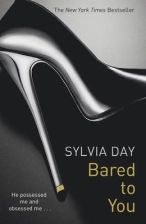 "Bared to you" av Sylvia Day