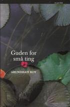 "Guden for små ting" av Arundhati Roy