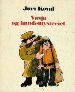Vasja og hundemysteriet - en munter russisk kriminalhistorie for barn