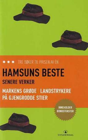 "Hamsuns beste - Senere verker" av Knut Hamsun